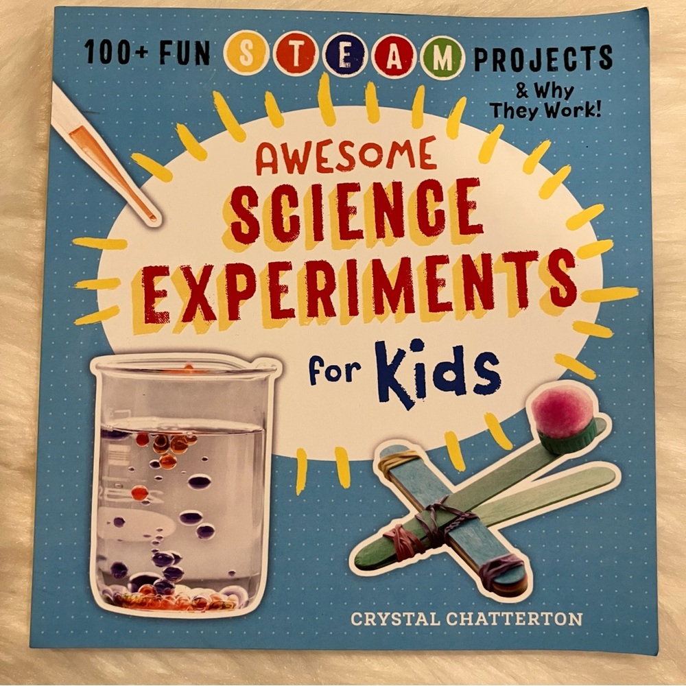Awesome Science Experiments for Kids Paperback Book 100+ STEAM Projects